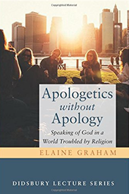 Apologetics Without Apology by Elaine Graham