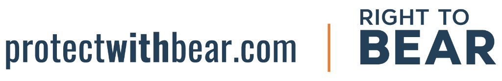 protectwithbear.com | RIGHT TO BEAR