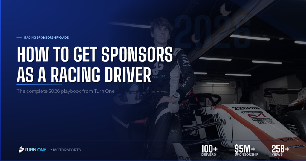The Complete Guide to Getting Sponsors as a Racing Driver in 2026