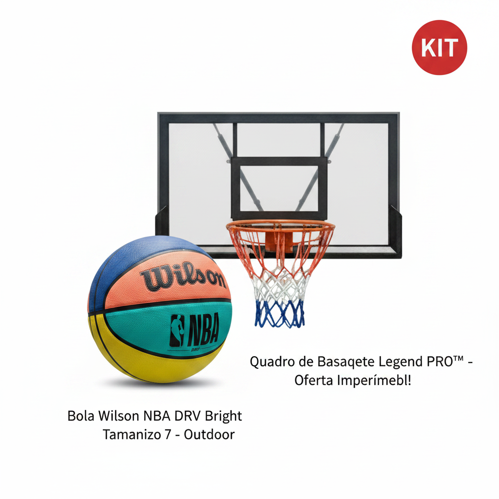 Kit Premium Basquete — Bola e Quadro Legend PRO™