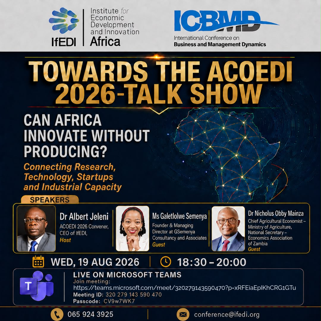 Towards ACOEDI 2026 Talk Show poster for Can Africa Innovate Without Producing? Connecting Research, Technology, Startups and Industrial Capacity, taking place Wednesday, 19 August 2026 from 18:30 to 20:00 on Microsoft Teams.