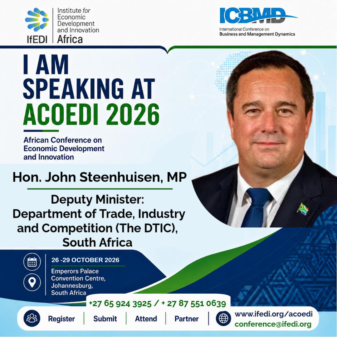 Hon. John Steenhuisen, MP, Deputy Minister of Trade, Industry and Competition (The DTIC) of Department of Trade, Industry and Competition (The DTIC).