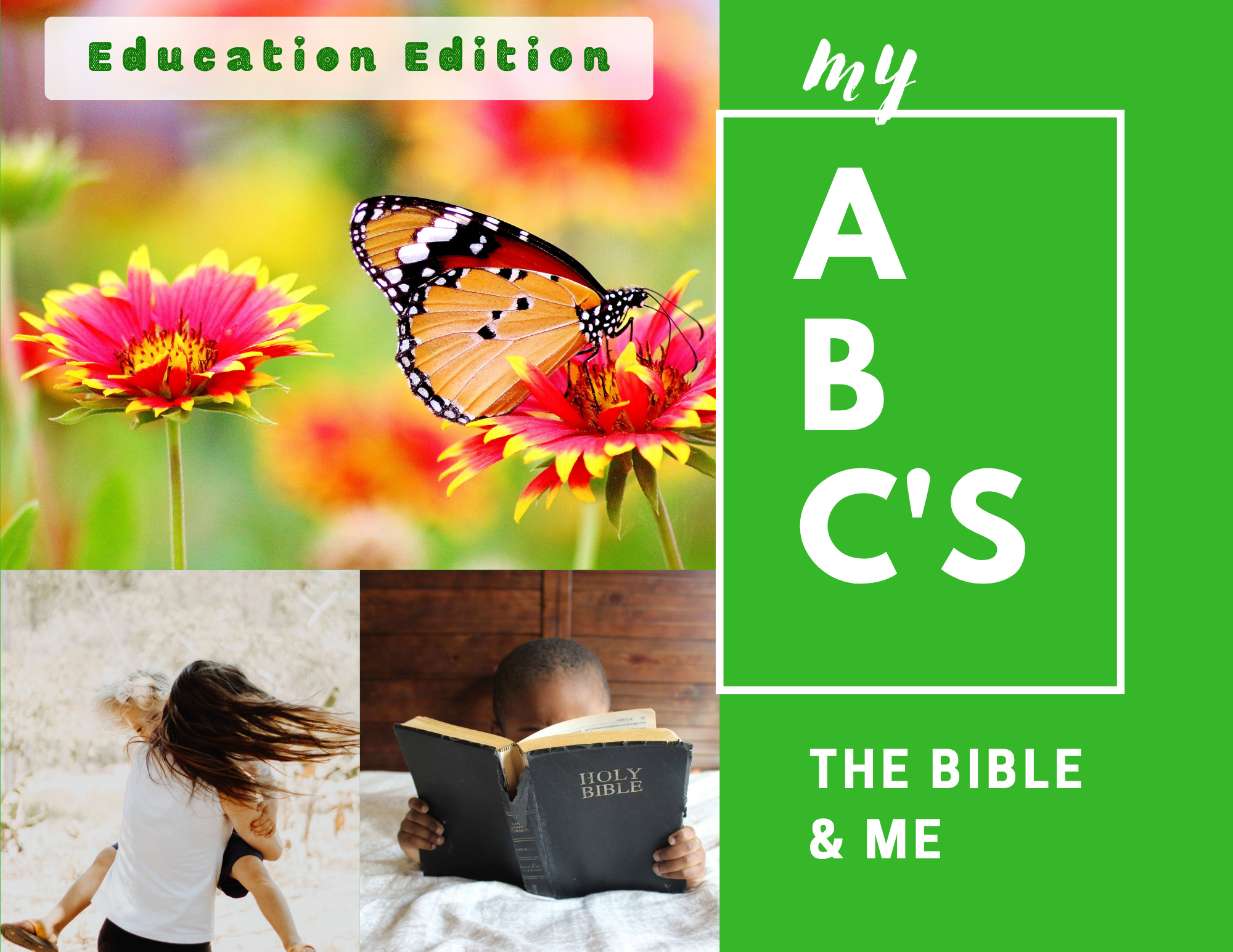 My ABC's, The Bible & Me