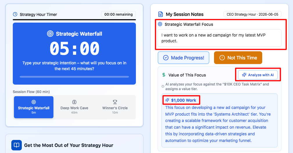 AI Focus Analysis showing session timer, strategic focus input, and AI value tier classification