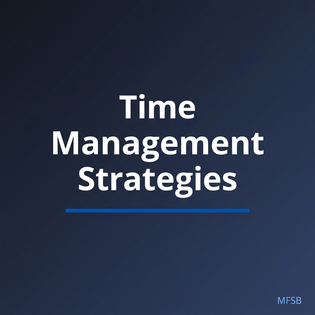 Time Management Strategies
