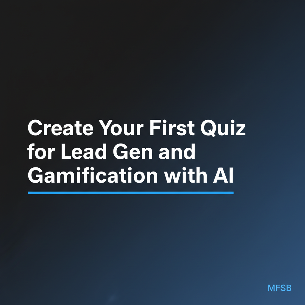 Create Your First Quiz for Lead Gen and Gamification with AI