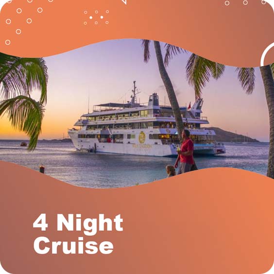4 Night Luxury Cruise