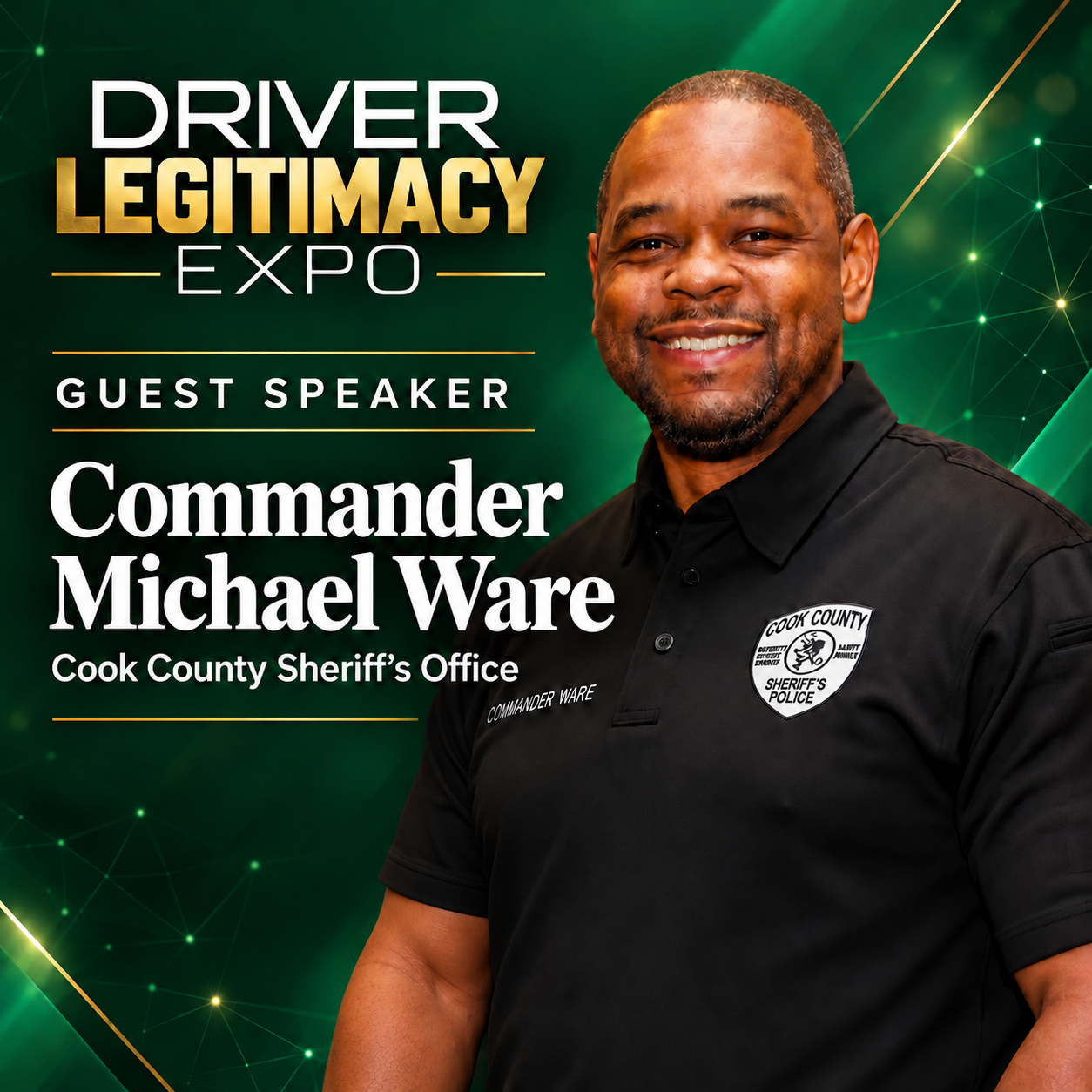 Commander Michael Ware, Cook County Sheriff's Office, keynote speaker at the Driver Legitimacy EXPO