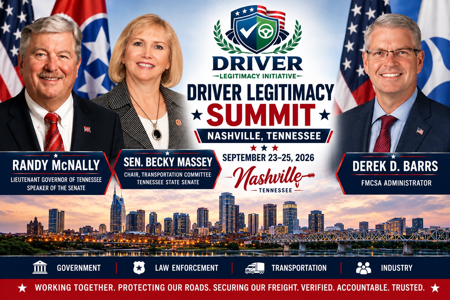 Driver Legitimacy Summit — Nashville, Tennessee · September 23–25, 2026 · Keynote speakers FMCSA Administrator Derek D. Barrs, Senator Becky Massey, and Lt. Governor Randy McNally