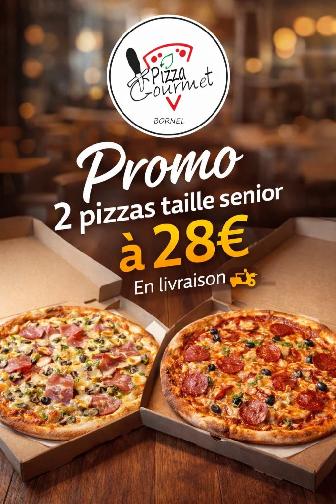 Promo 2 pizzas taille senior à 28€