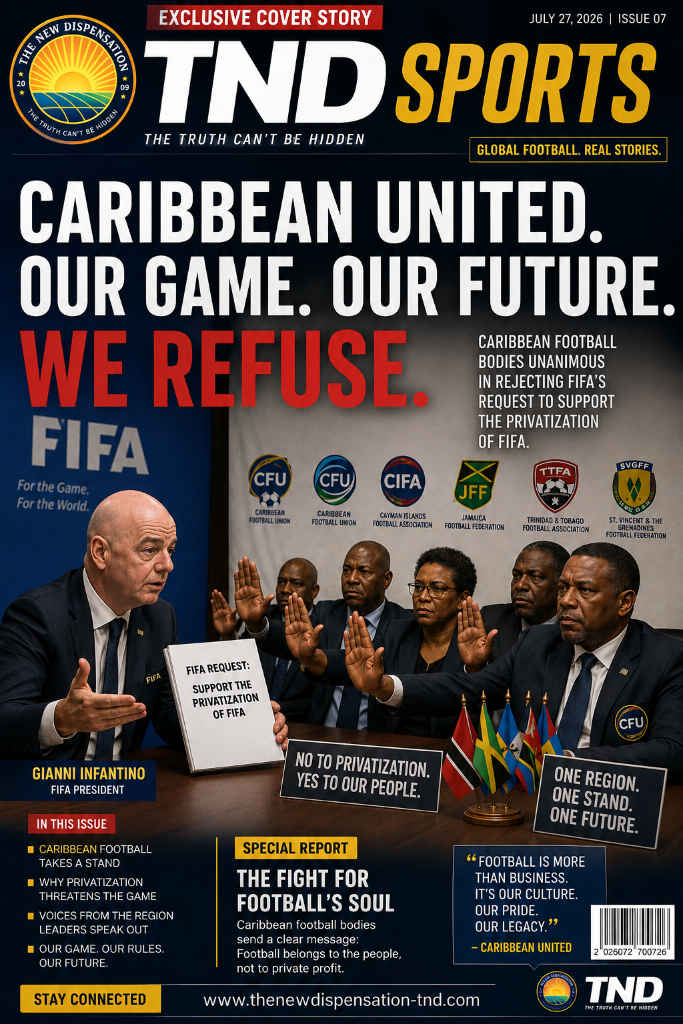 Caribbean Football Bodies Reject FIFA Privatization Push as UEFA Threatens Boycott