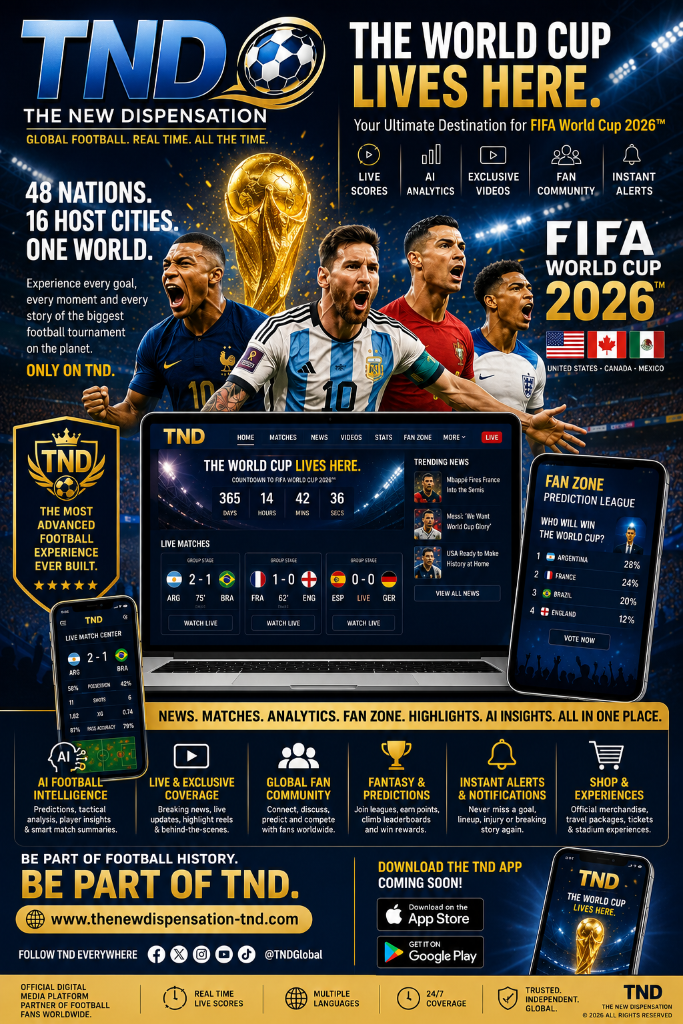 The World Cup Lives Here: How The New Dispensation Is Redefining Global Football Coverage for FIFA 2026™