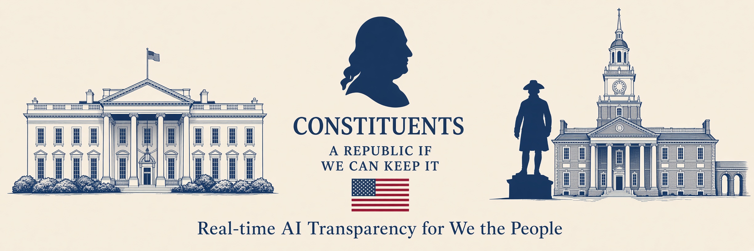 Constituents — A Republic If We Can Keep It. Real-time AI Transparency for We the People.