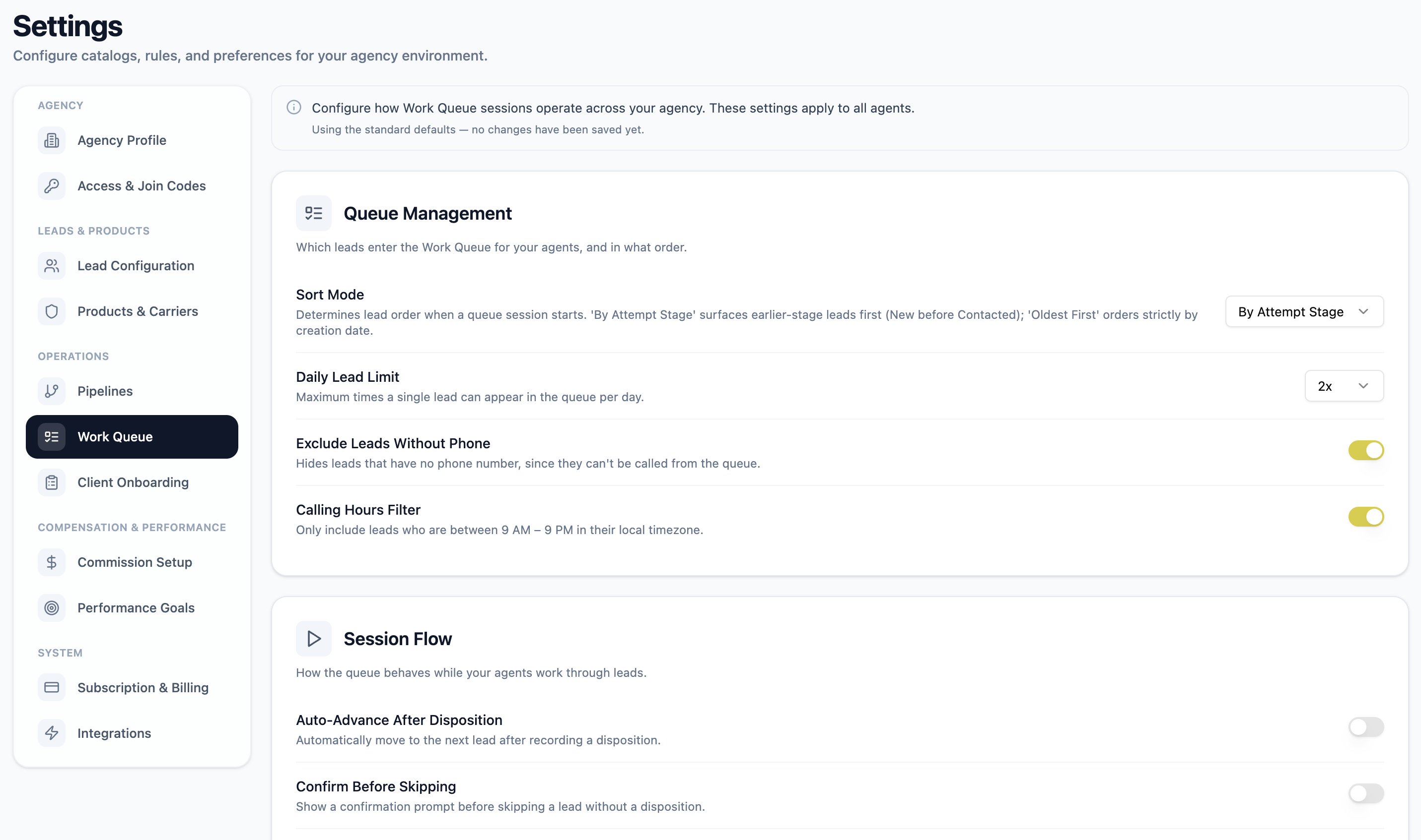 One agency-wide Work Queue standard, so every agent's calling session follows the same rules