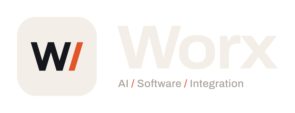 Worx — AI / Software / Integration