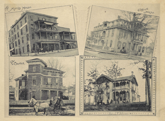 A page from the 1892 souvenir: the Morris House, the Gifford House, the residence of Dr. Bartlett, and the home of Hon. J. P. Johnson.