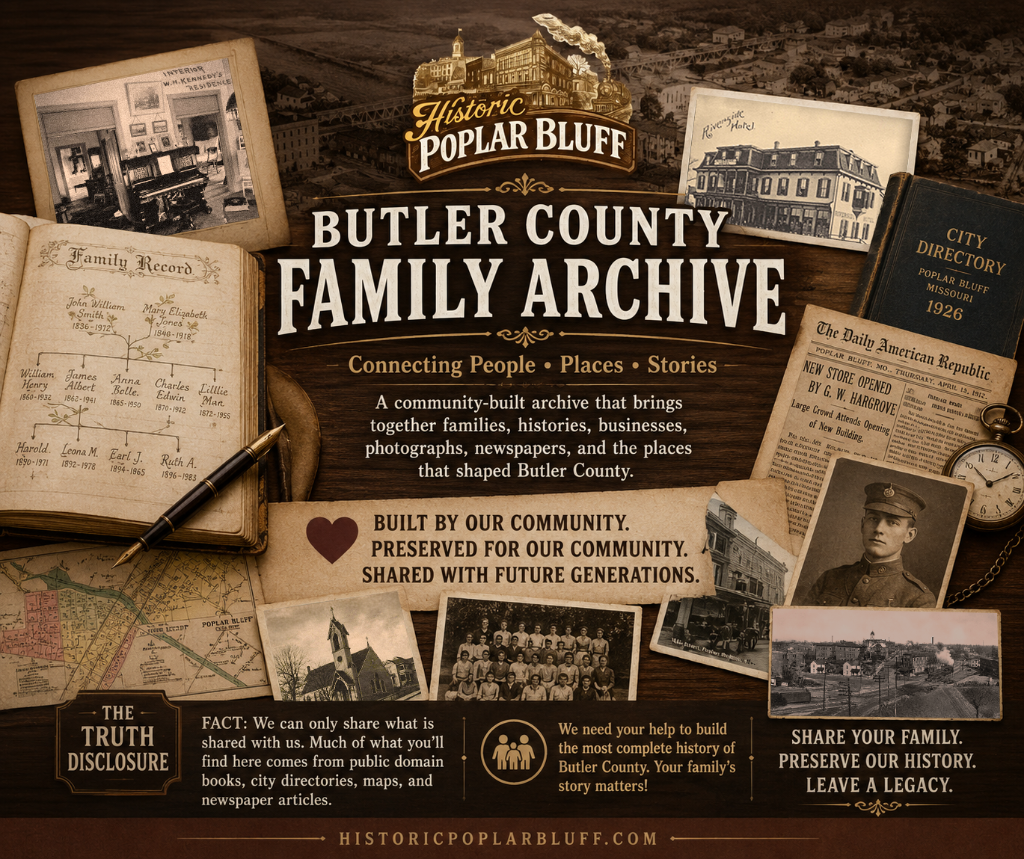 A New Chapter for Historic Poplar Bluff: Introducing the Butler County Family Archive