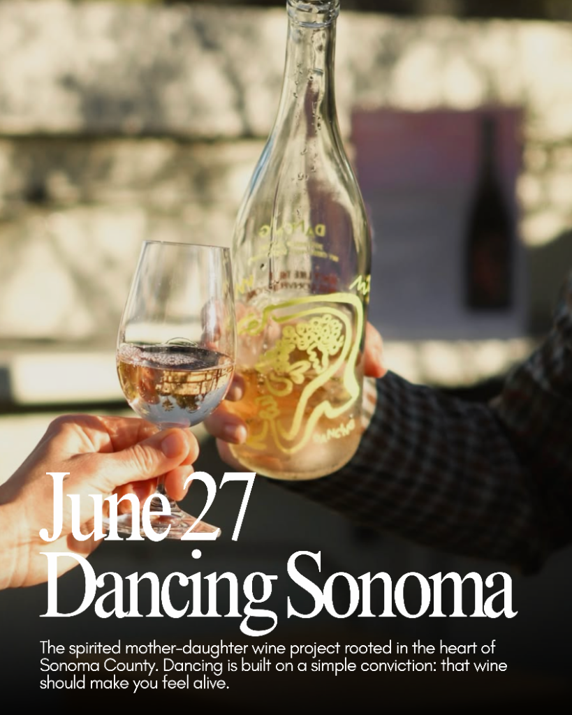 June 27 – Dancing Sonoma