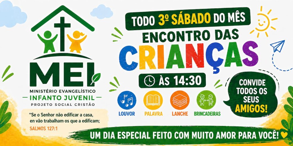 Encontro das Crianças - Todo 3º Sábado do Mês às 14:30