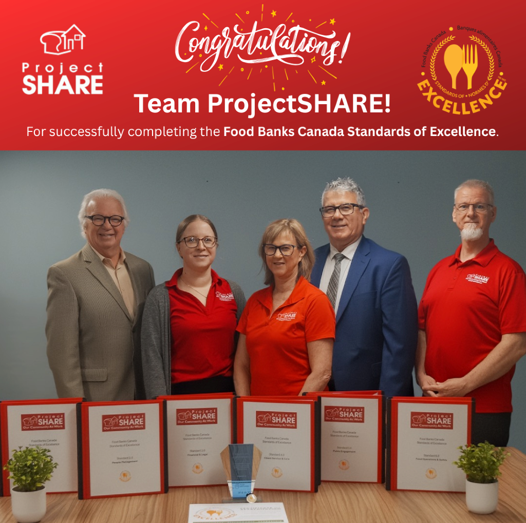 Congratulations to Team Project SHARE for successfully completing the Food Banks Canada Standards of Excellence