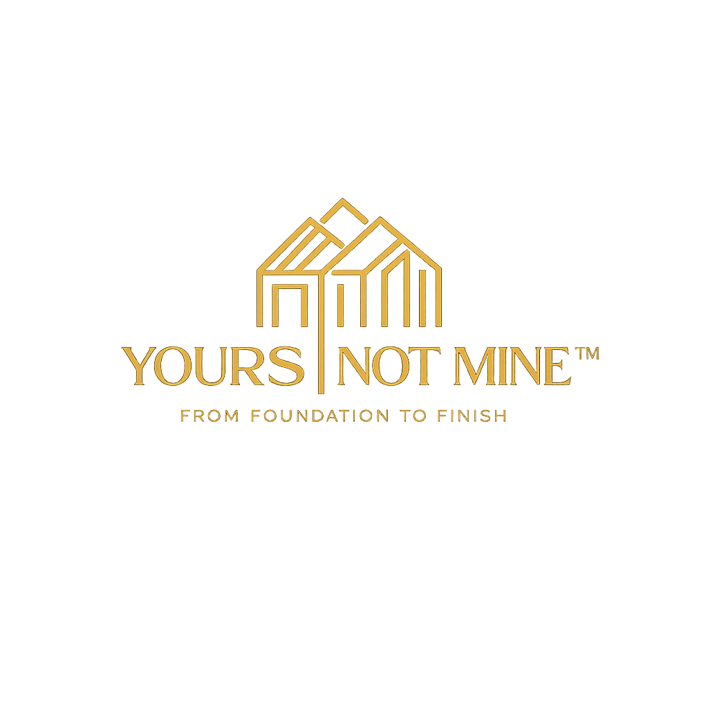 Yours Not Mine - From Foundation to Finish