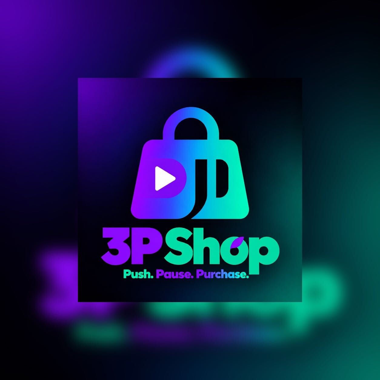3PShop — Push. Pause. Purchase.