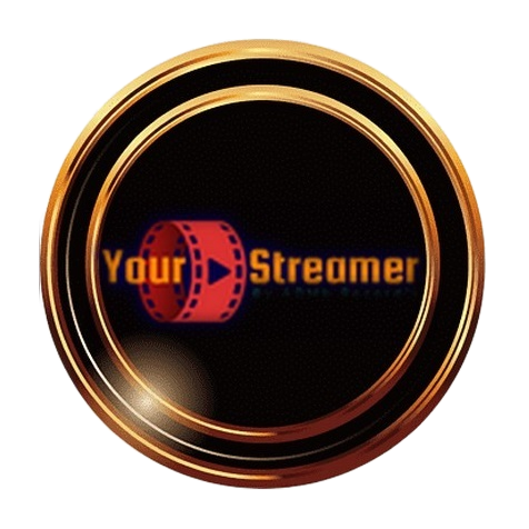 YourStreamer