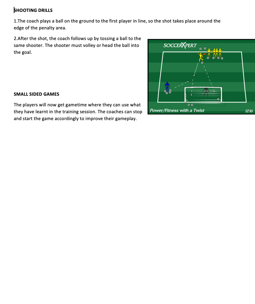 Shooting Drills and Small Sided Games