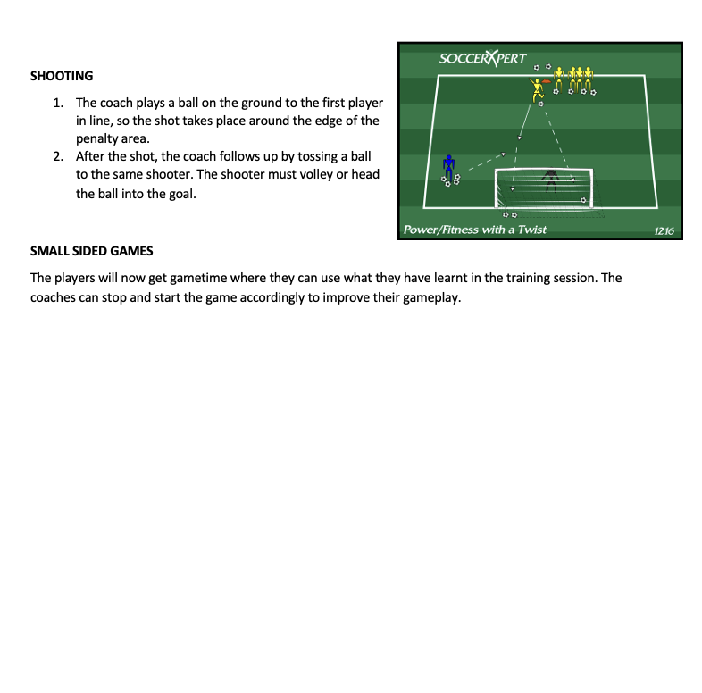 Shooting Drill and Small Sided Games