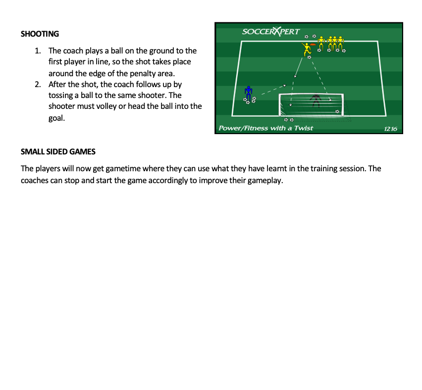 Shooting and Small Sided Games