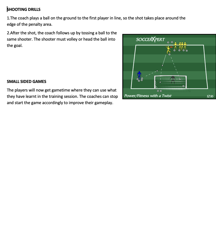 Shooting Drills and Small Sided Games