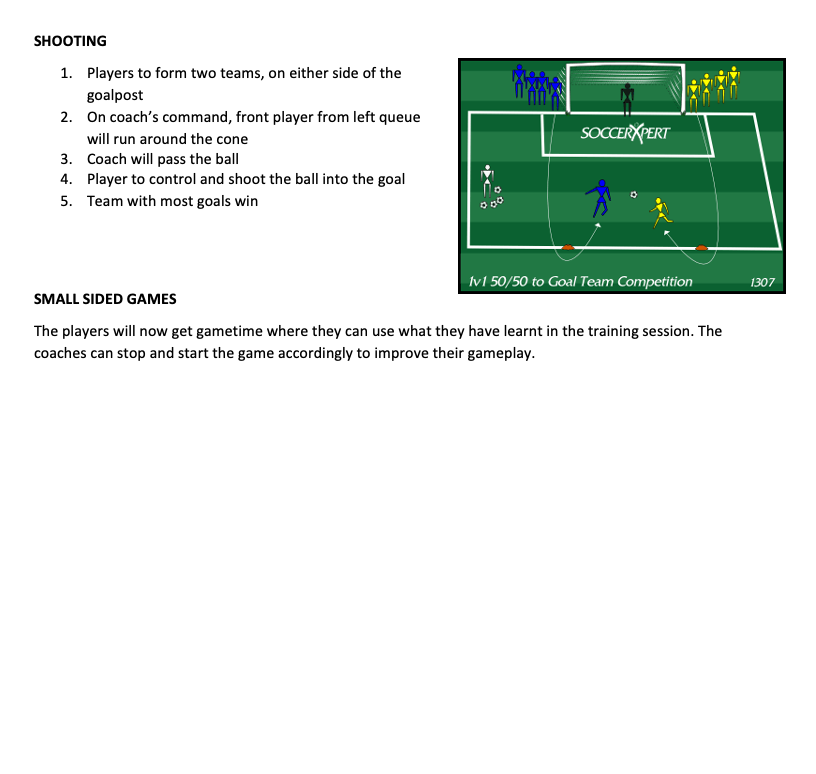 Shooting Drill and Small Sided Games