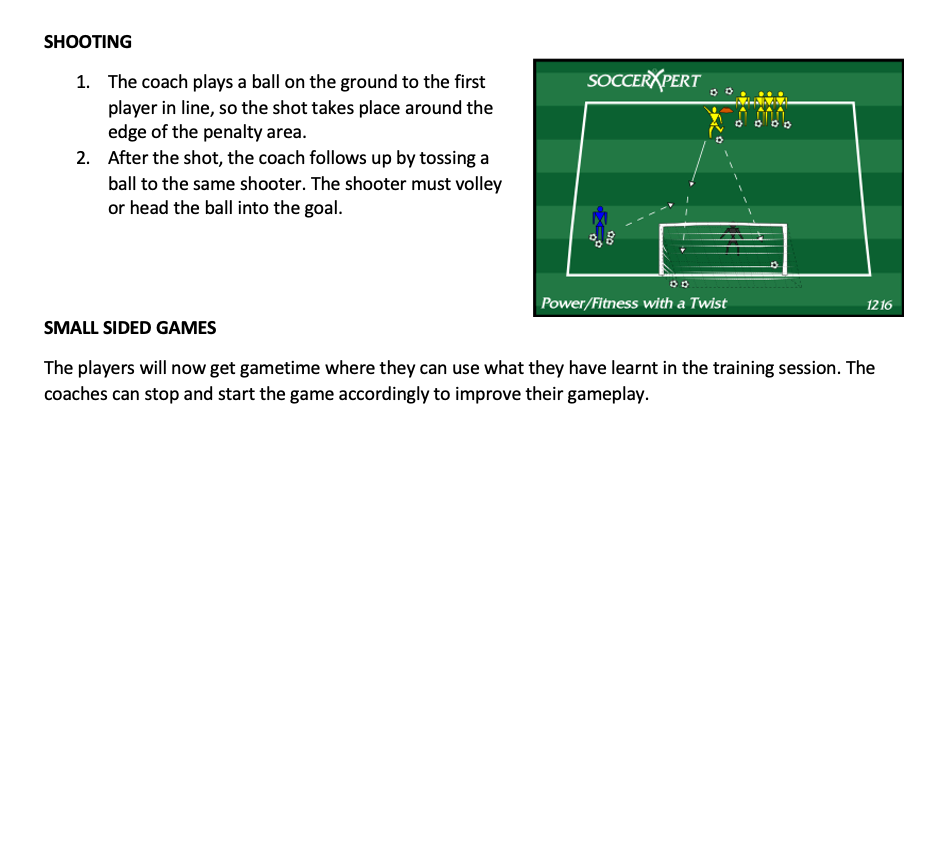 Shooting and Small Sided Games