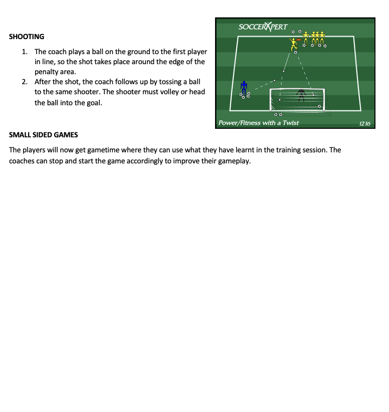 Shooting Drill and Small Sided Games