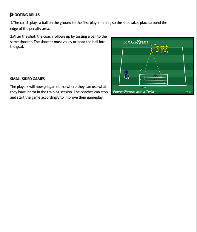 Shooting Drills and Small Sided Game