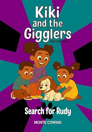 Kiki and the Gigglers: Search for Rudy