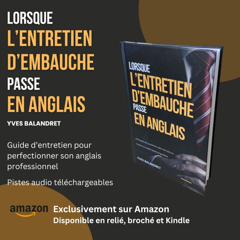 Lorsque l'entretien d'embauche passe en anglais - disponible sur Amazon