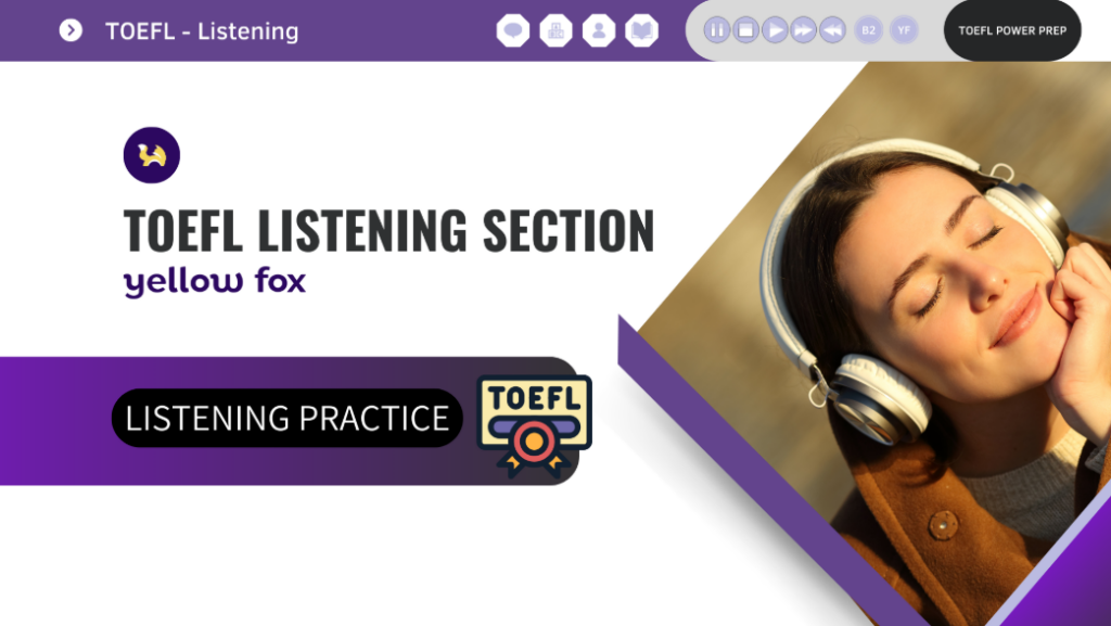 TOEFL IBT - Listening Section Part 01