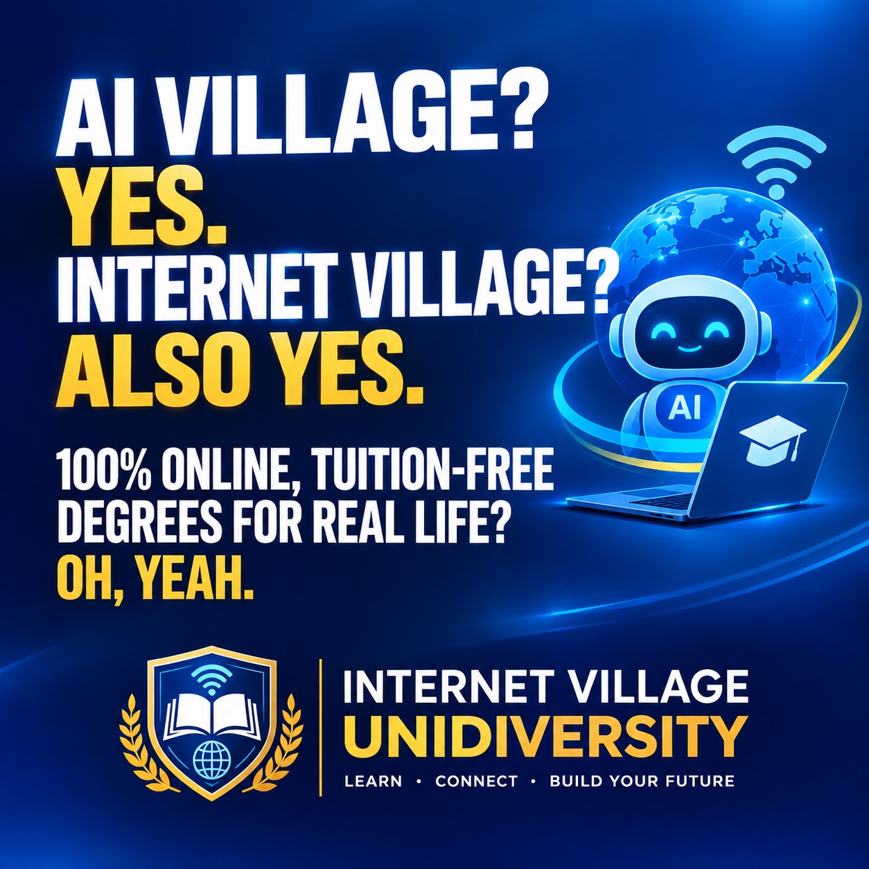 Internet Village Unidiversity — 100% Online, Tuition-Free Degrees for Real Life