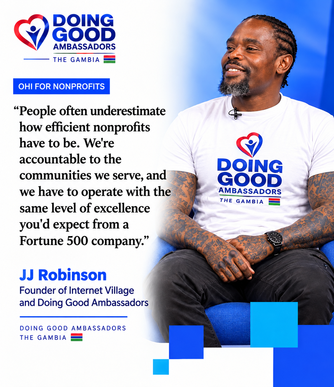 JJ Robinson — Founder of Internet Village and Doing Good Ambassadors