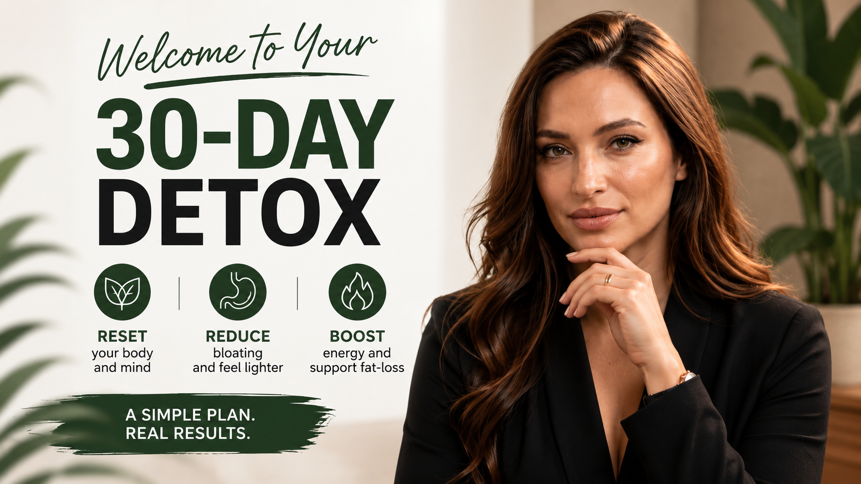 Welcome to Your 30-Day Detox