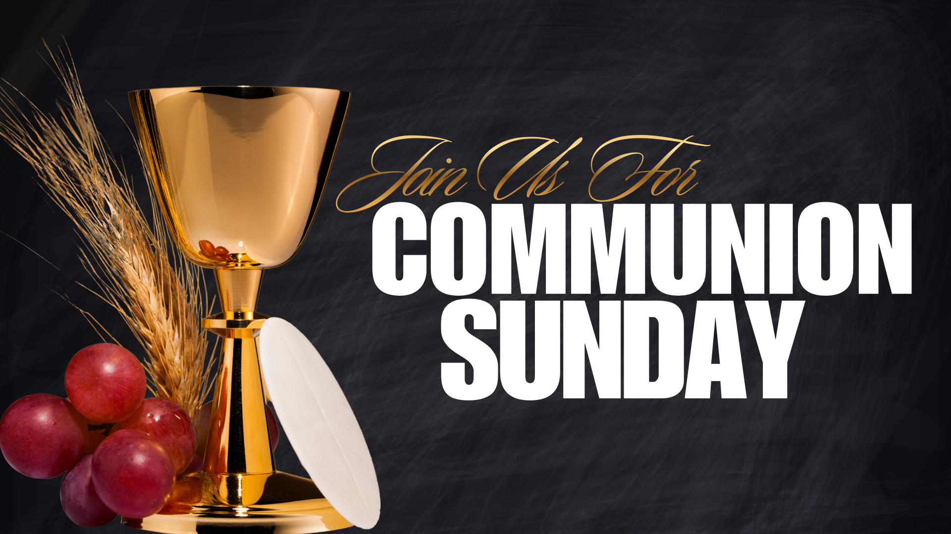 Communion Sunday 