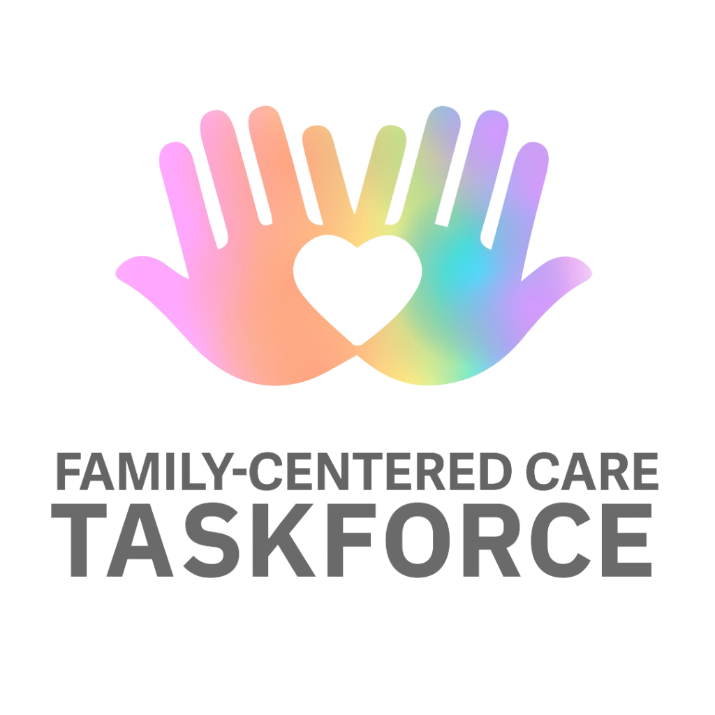 Family-Centered Care Taskforce