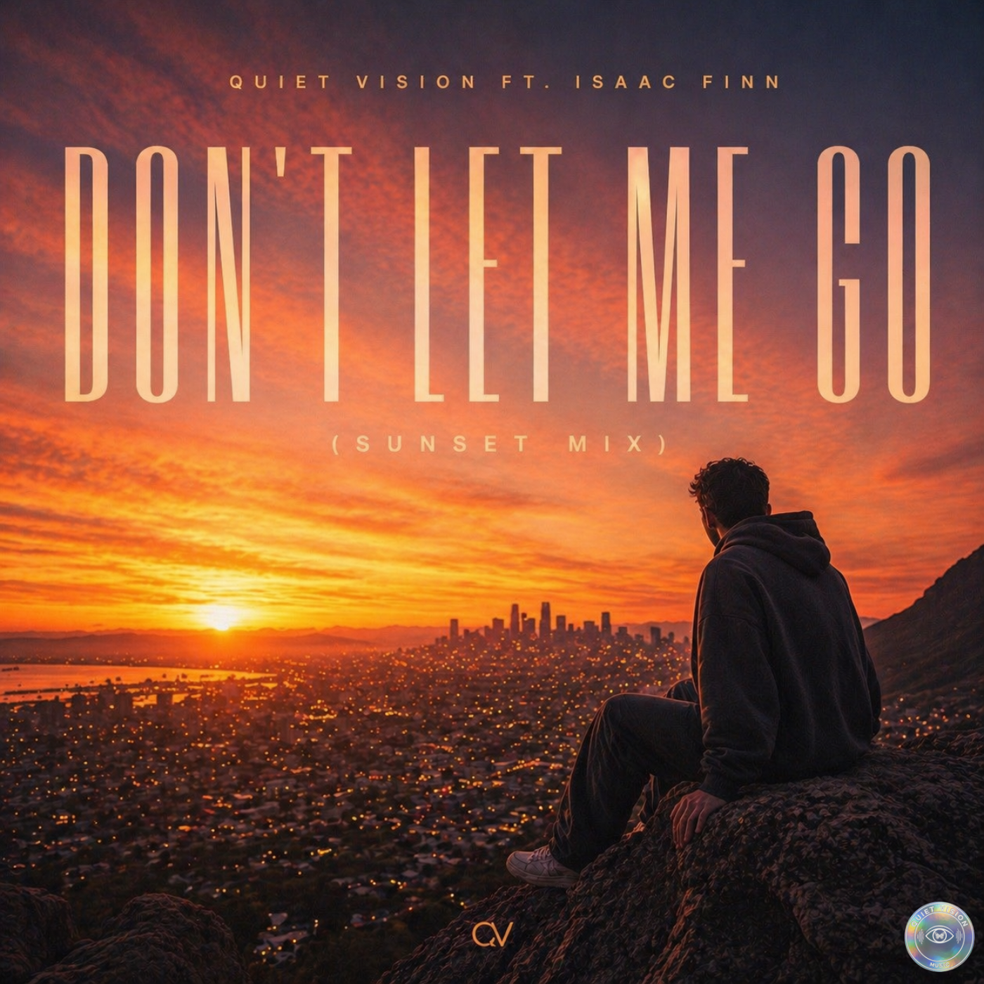 Don’t Let Me Go (Sunset Mix)