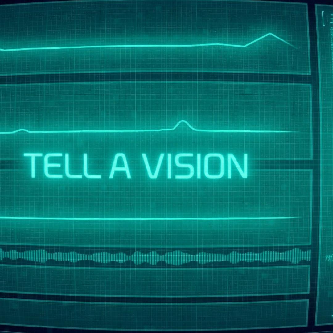 Tell A Vision