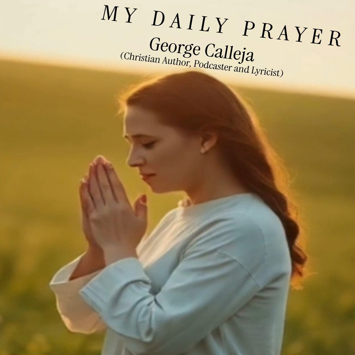 My Daily Prayer