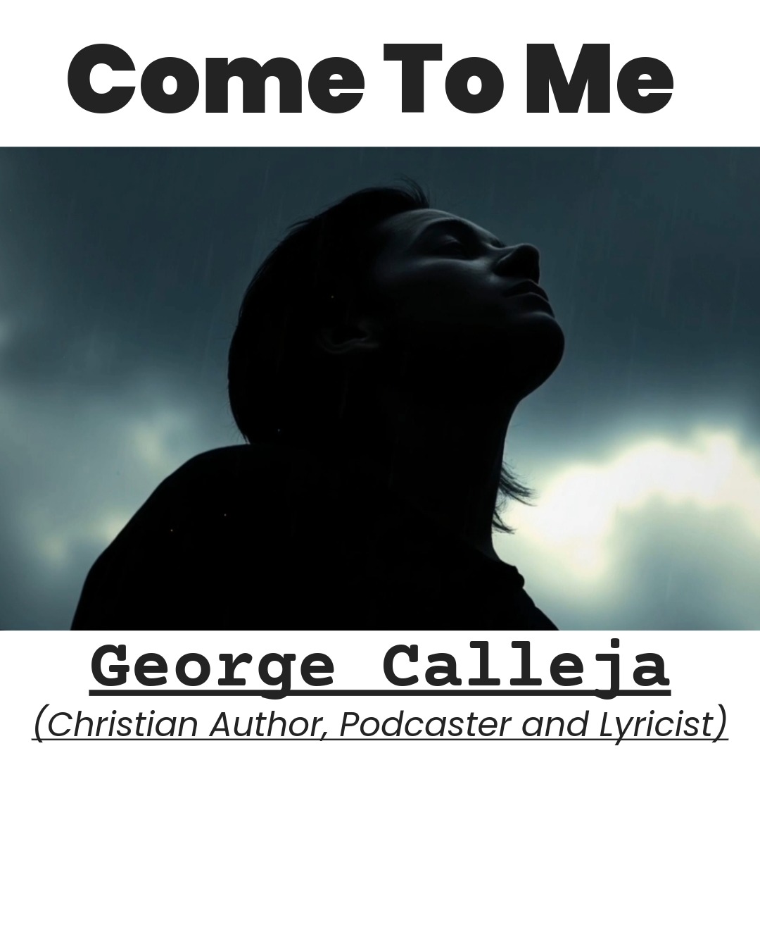 COME TO ME by GEORGE CALLEJA