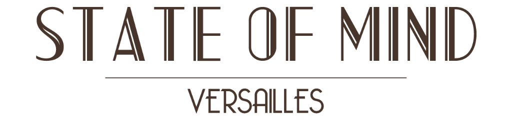 State of Mind Versailles