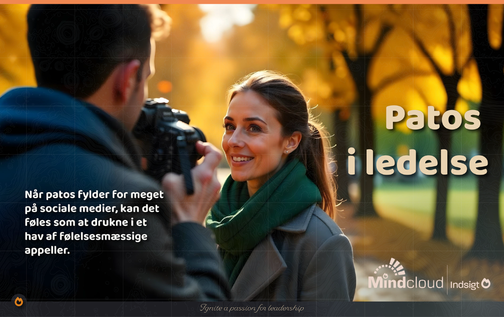 Patos i ledelse – når følelsesappeller drukner dømmekraft — Mindcloud