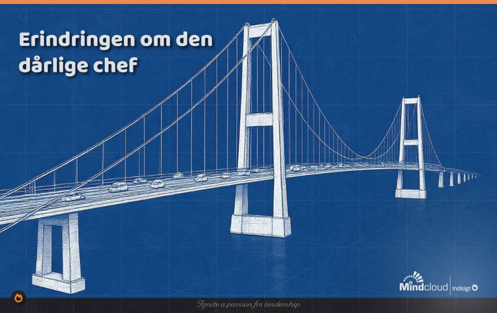 Erindringen om den dårlige chef — Mindcloud